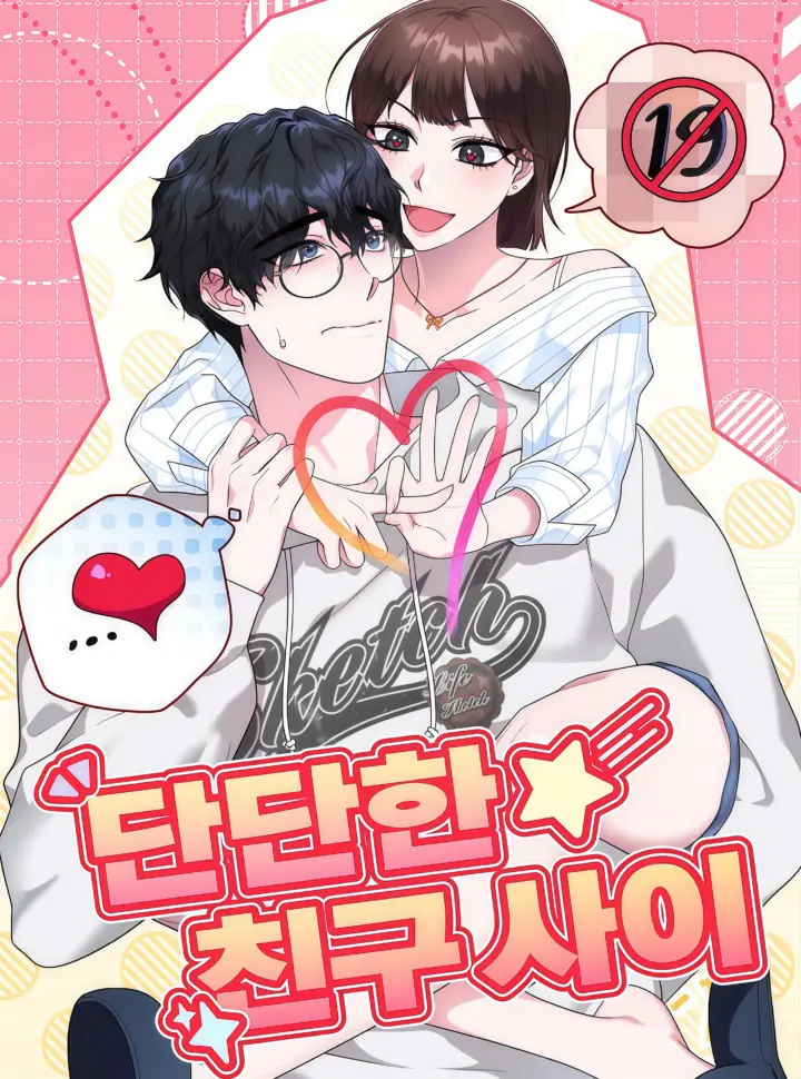 [ 18+ ] Mối Quan Hệ Bạn Bè Vững Chắc